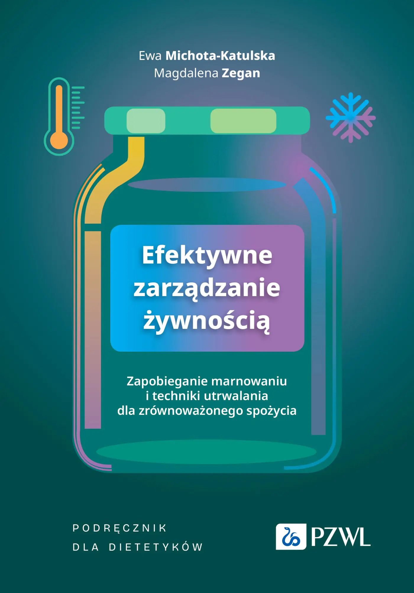 Książka - Efektywne zarządzanie żywnością