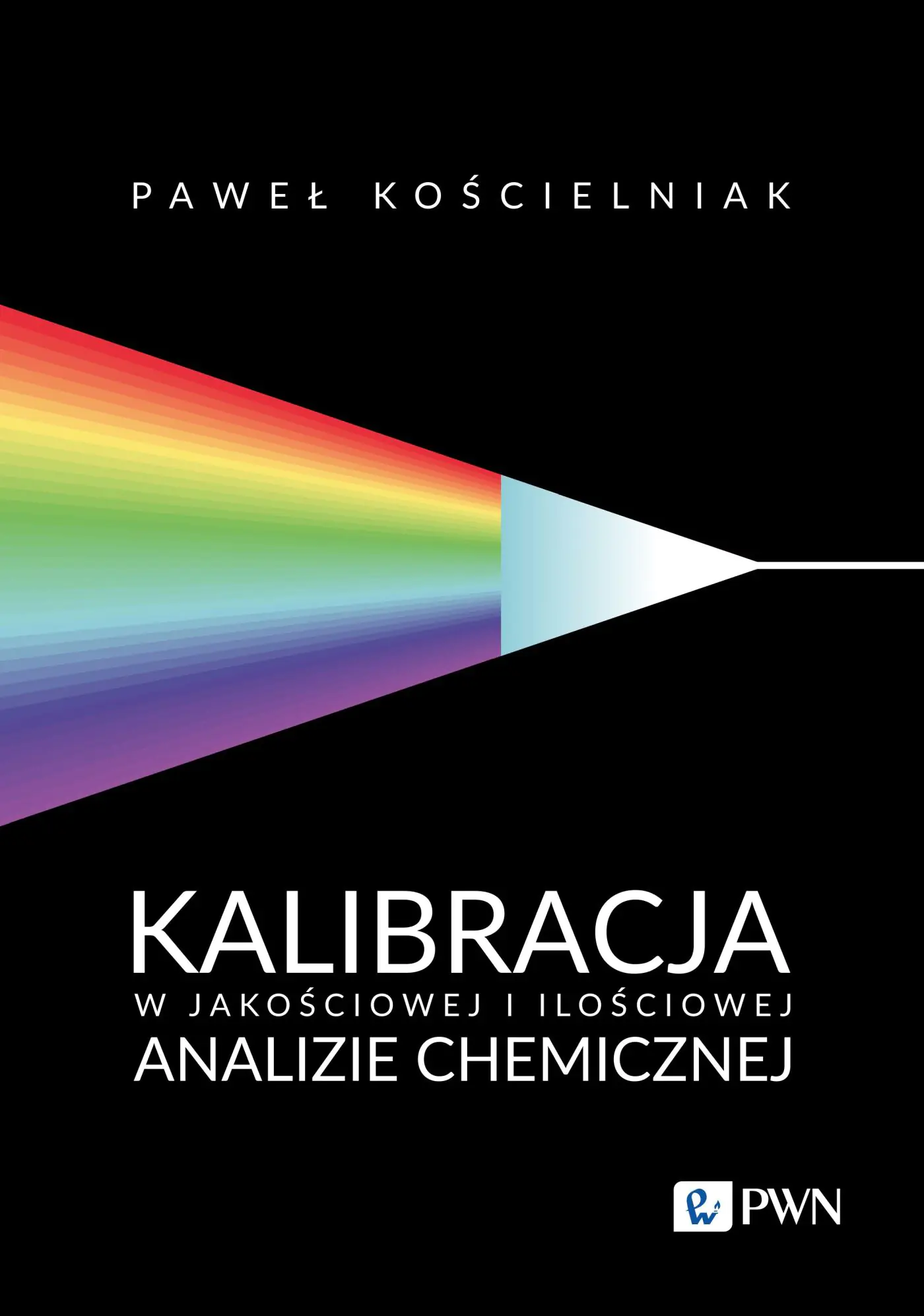 Książka - Kalibracja w jakościowej i ilościowej analizie chemicznej