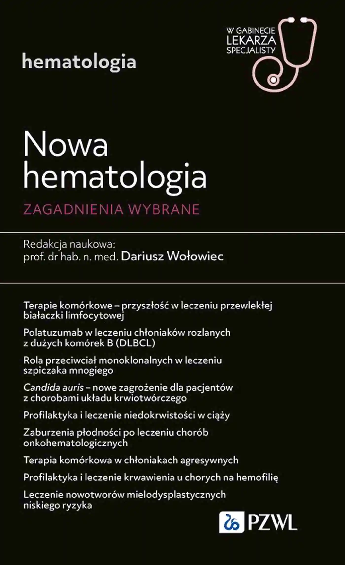 Książka - Nowa Hematologia. Zagadnienia wybrane