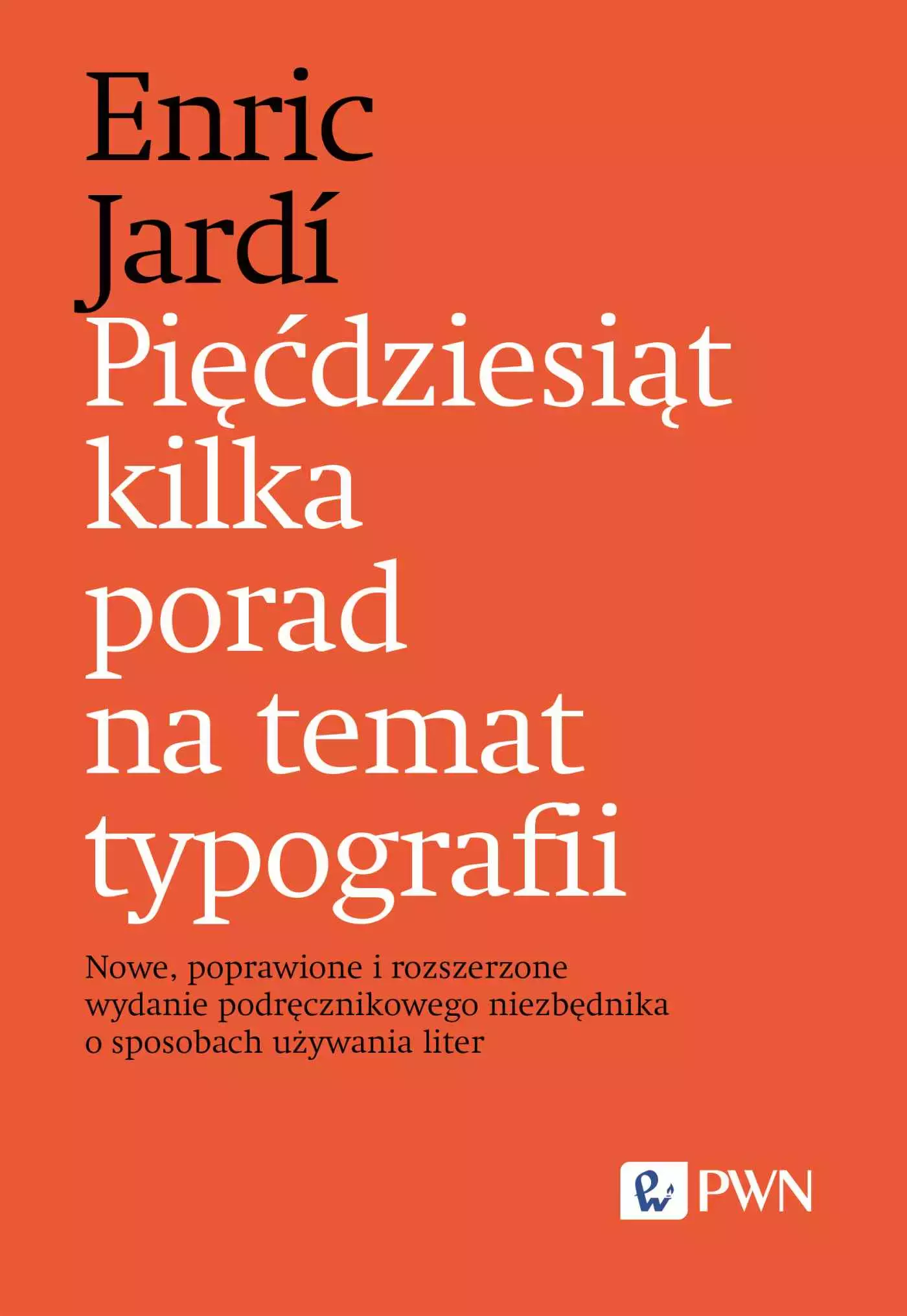 Książka - Pięćdziesiąt kilka porad na temat typografii