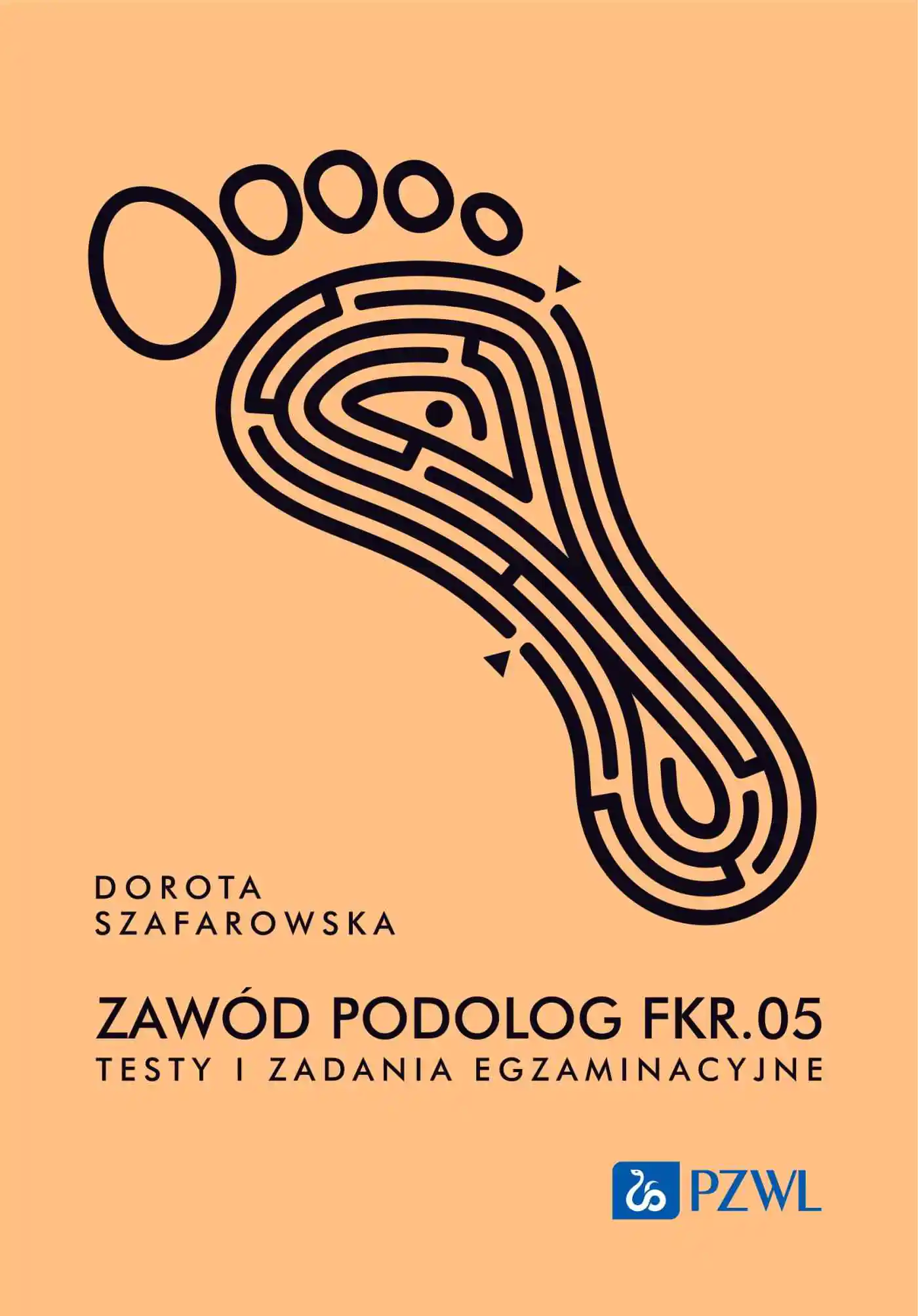 Książka - Zawód podolog FKR.05. Testy i zadania egzaminacyjne