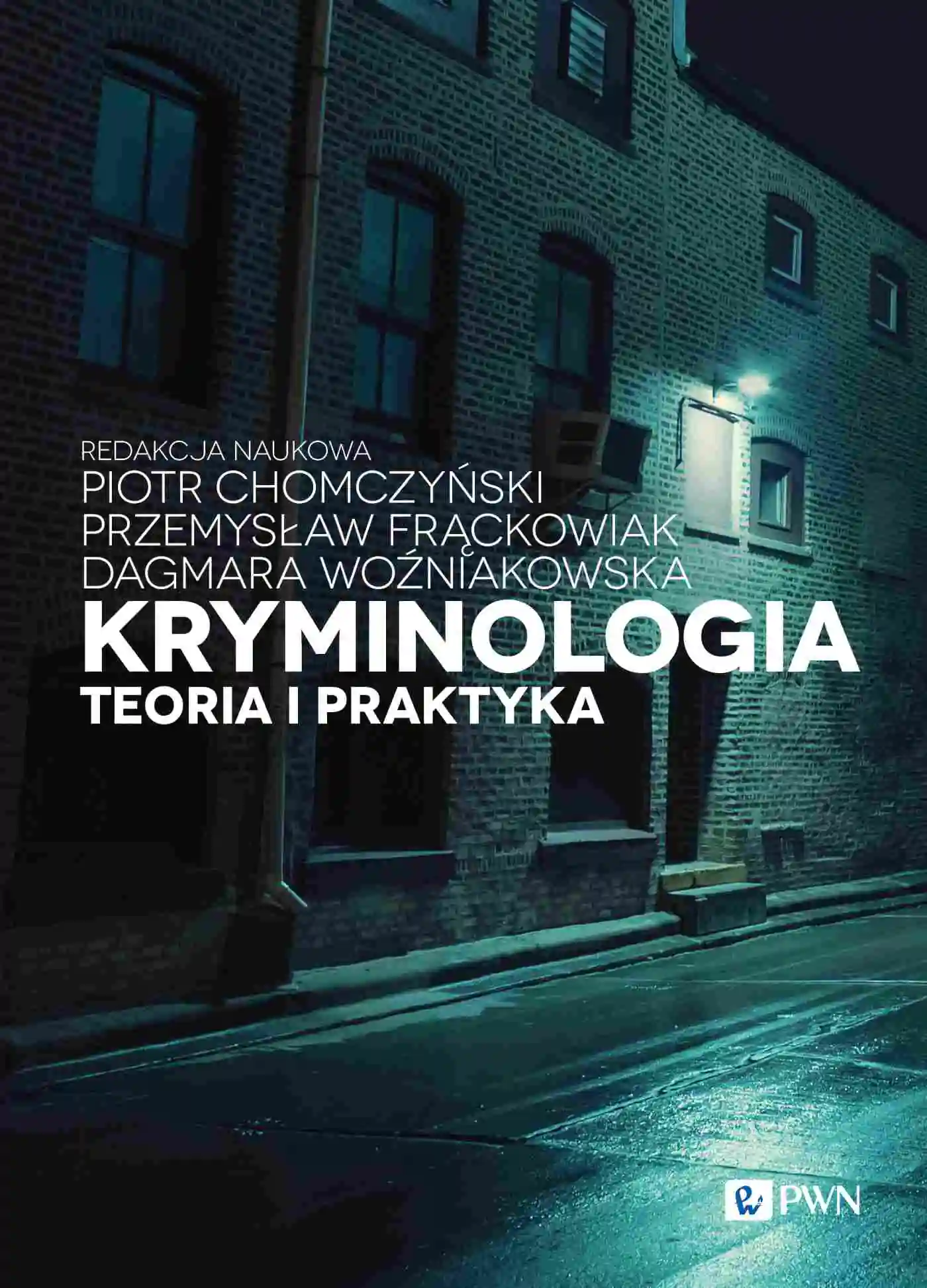 Książka - Kryminologia. Teoria i praktyka
