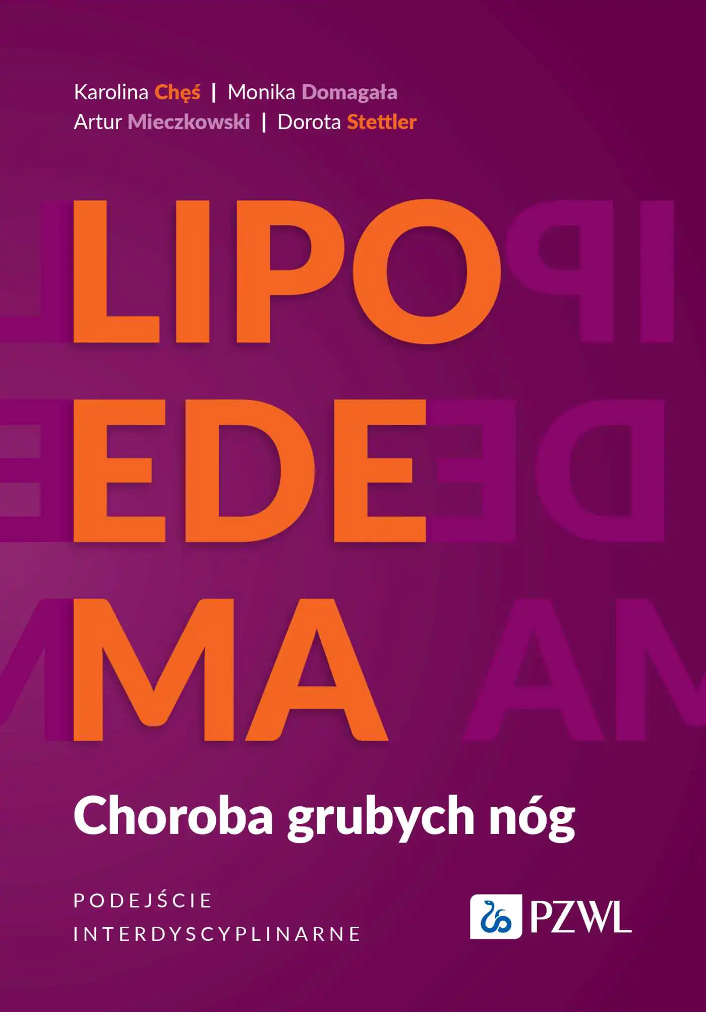 Książka - Lipoedema. Choroba grubych nóg. Podejście interdyscyplinarne
