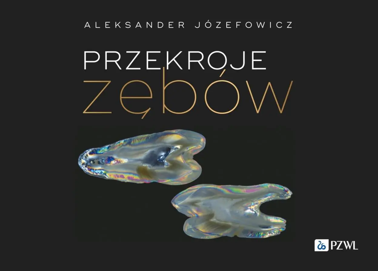Książka - Przekroje zębów