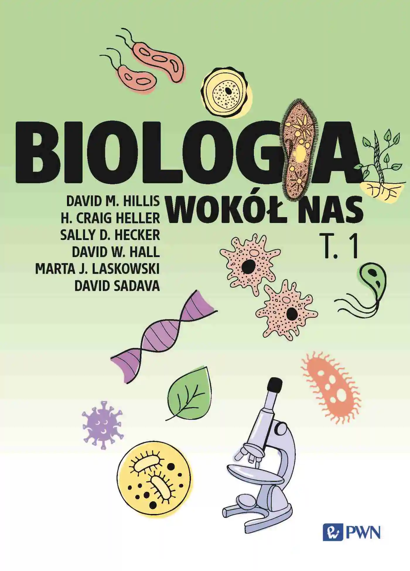 Książka - Biologia wokół nas. Tom 1