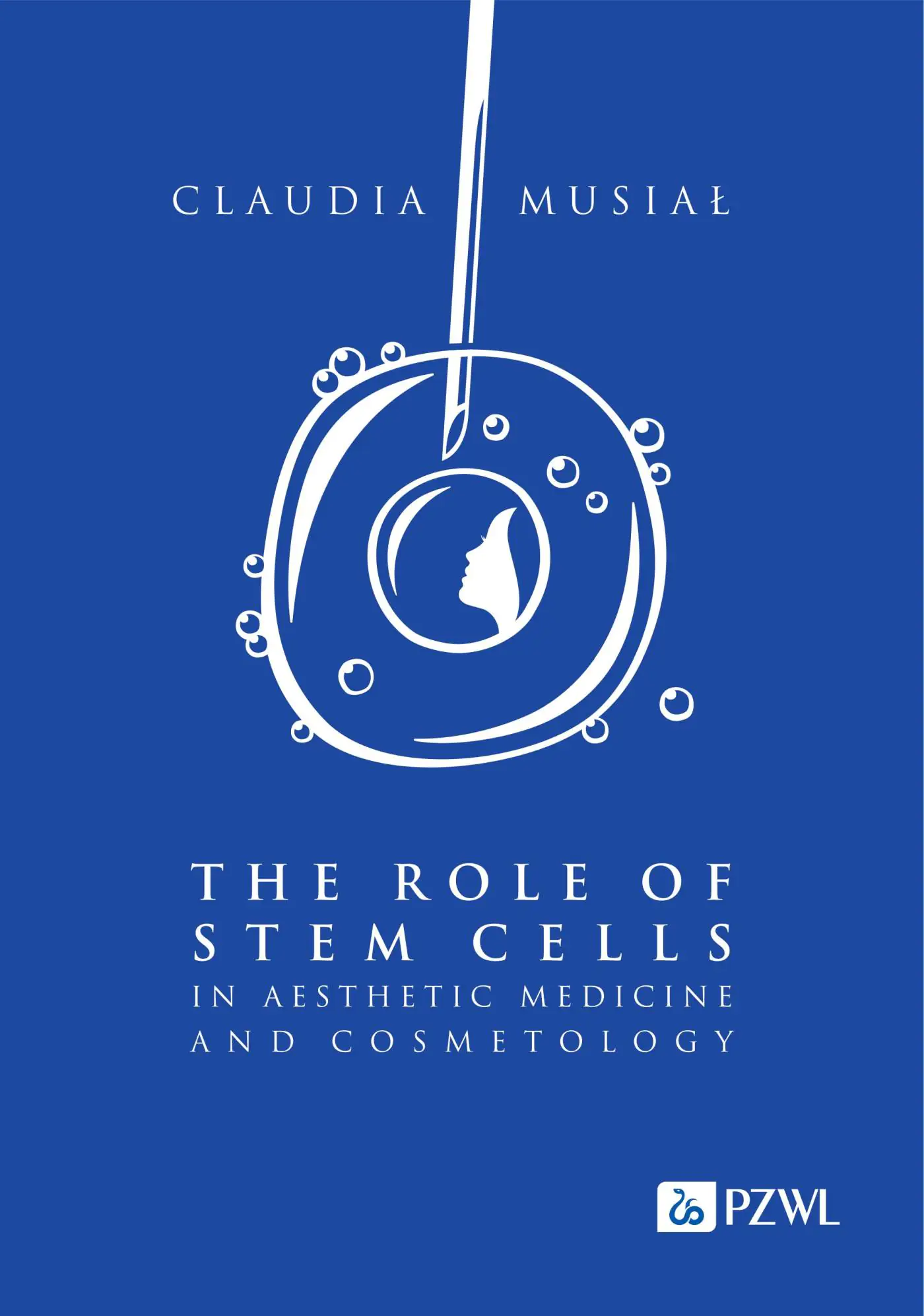 Książka - The role of stem cells in aesthetic medicine and cosmetology