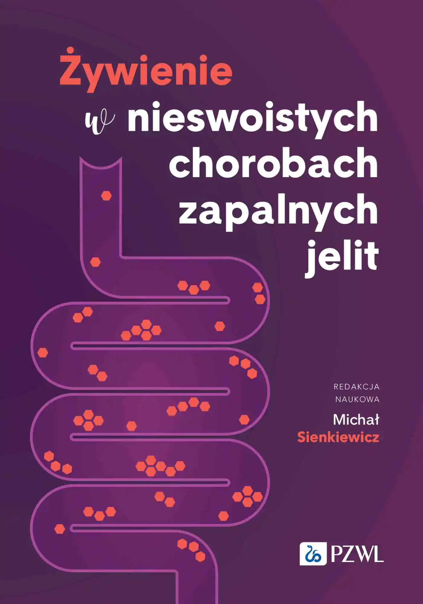 Książka - Żywienie w nieswoistych chorobach zapalnych jelit