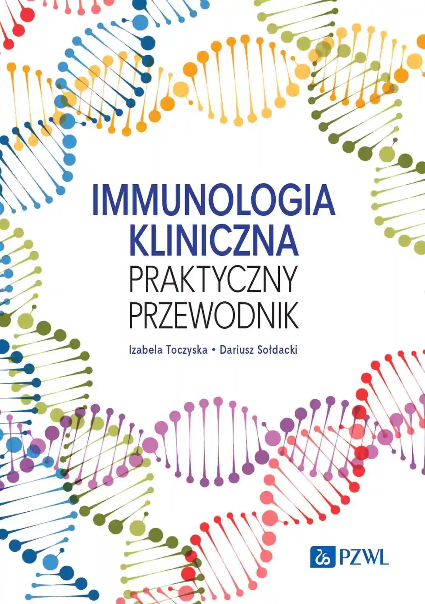 Książka - Immunologia kliniczna praktyczny przewodnik