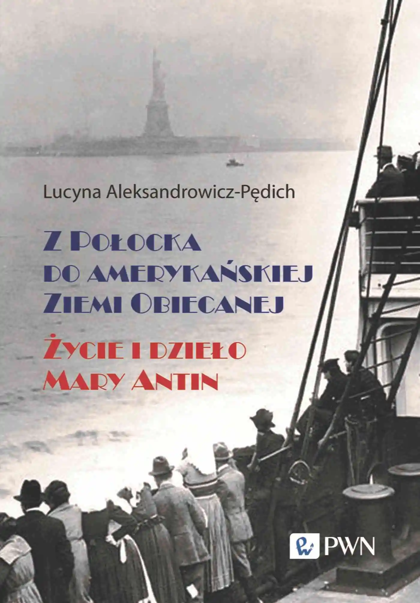 Książka - Z Połocka do amerykańskiej Ziemi Obiecanej