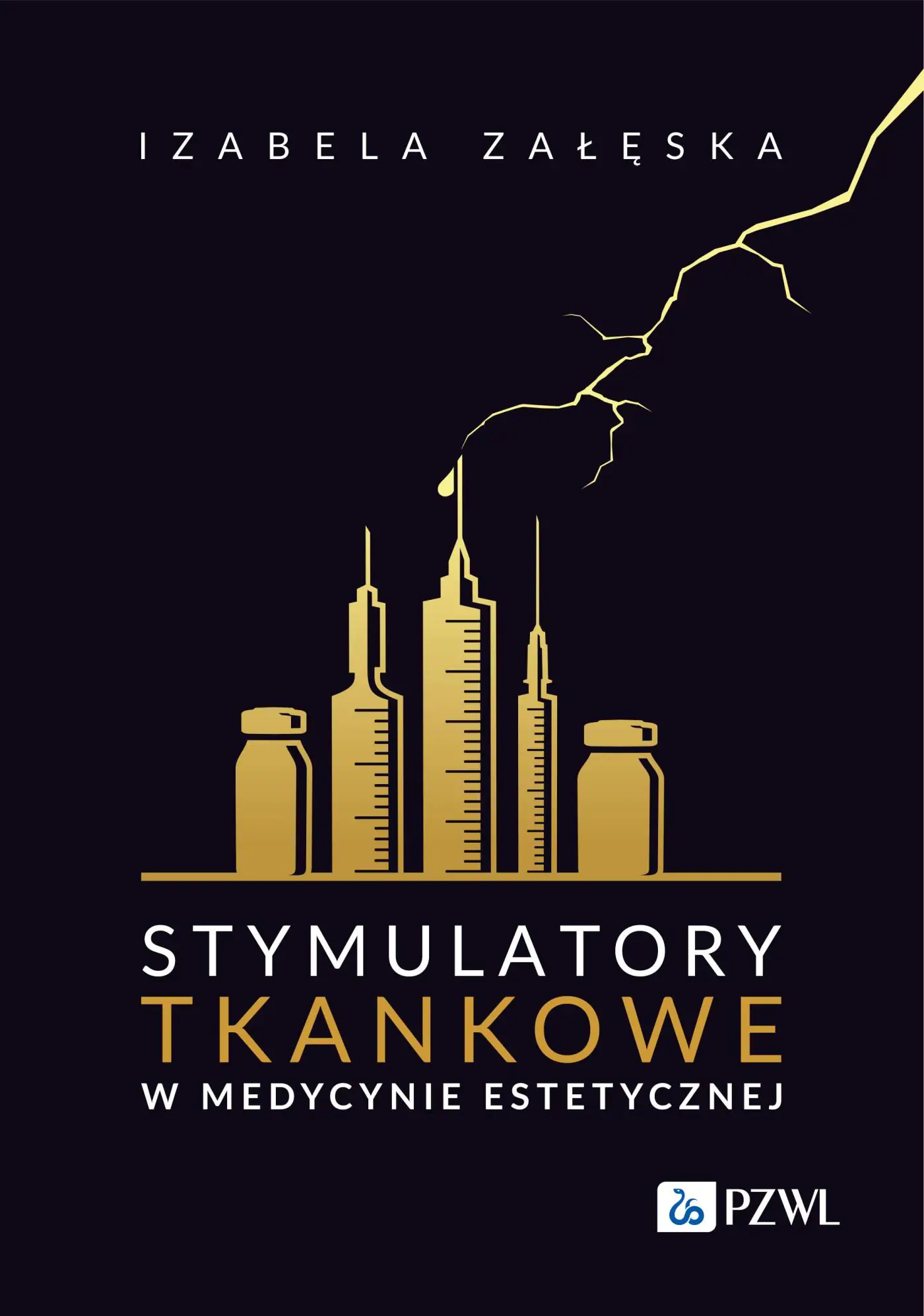 Książka - Stymulatory tkankowe w medycynie estetycznej