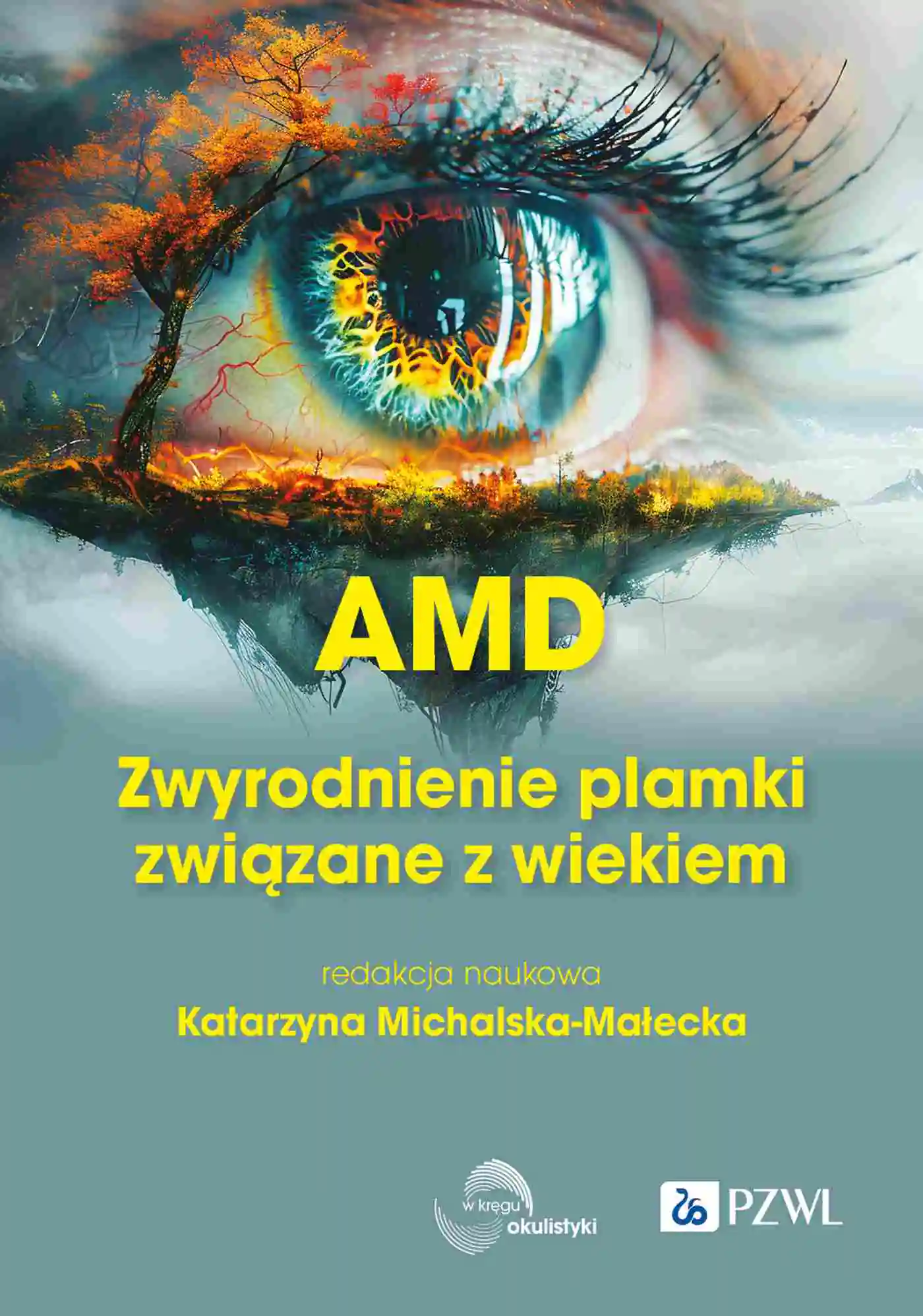 Książka - AMD. Zwyrodnienie plamki żółtej związane z wiekiem
