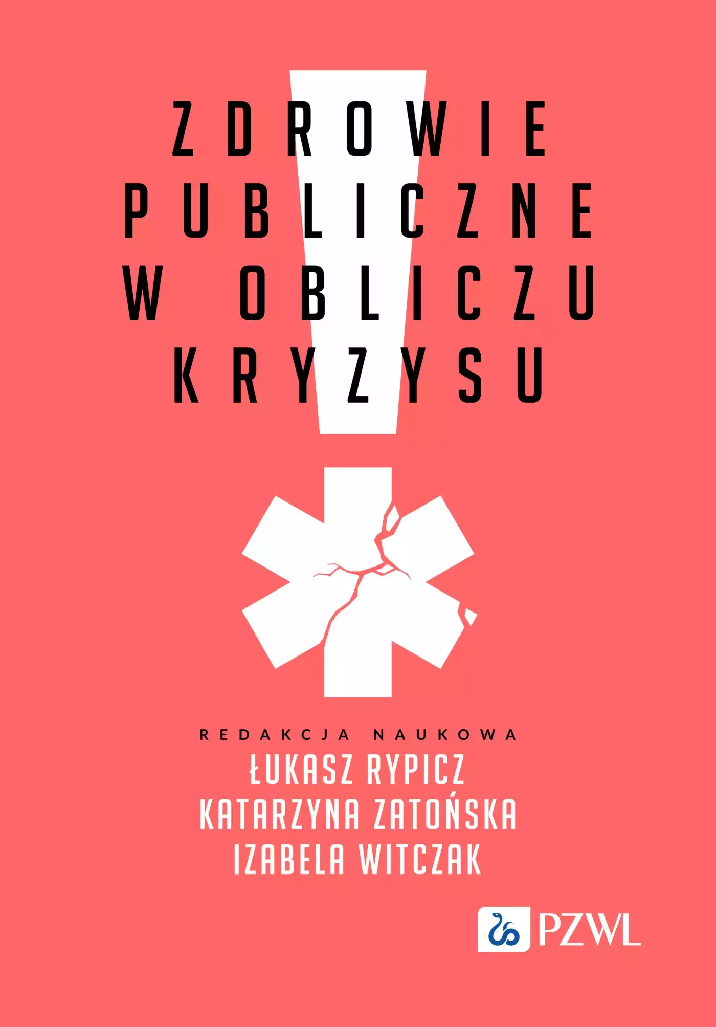 Książka - Zdrowie publiczne w obliczu kryzysu