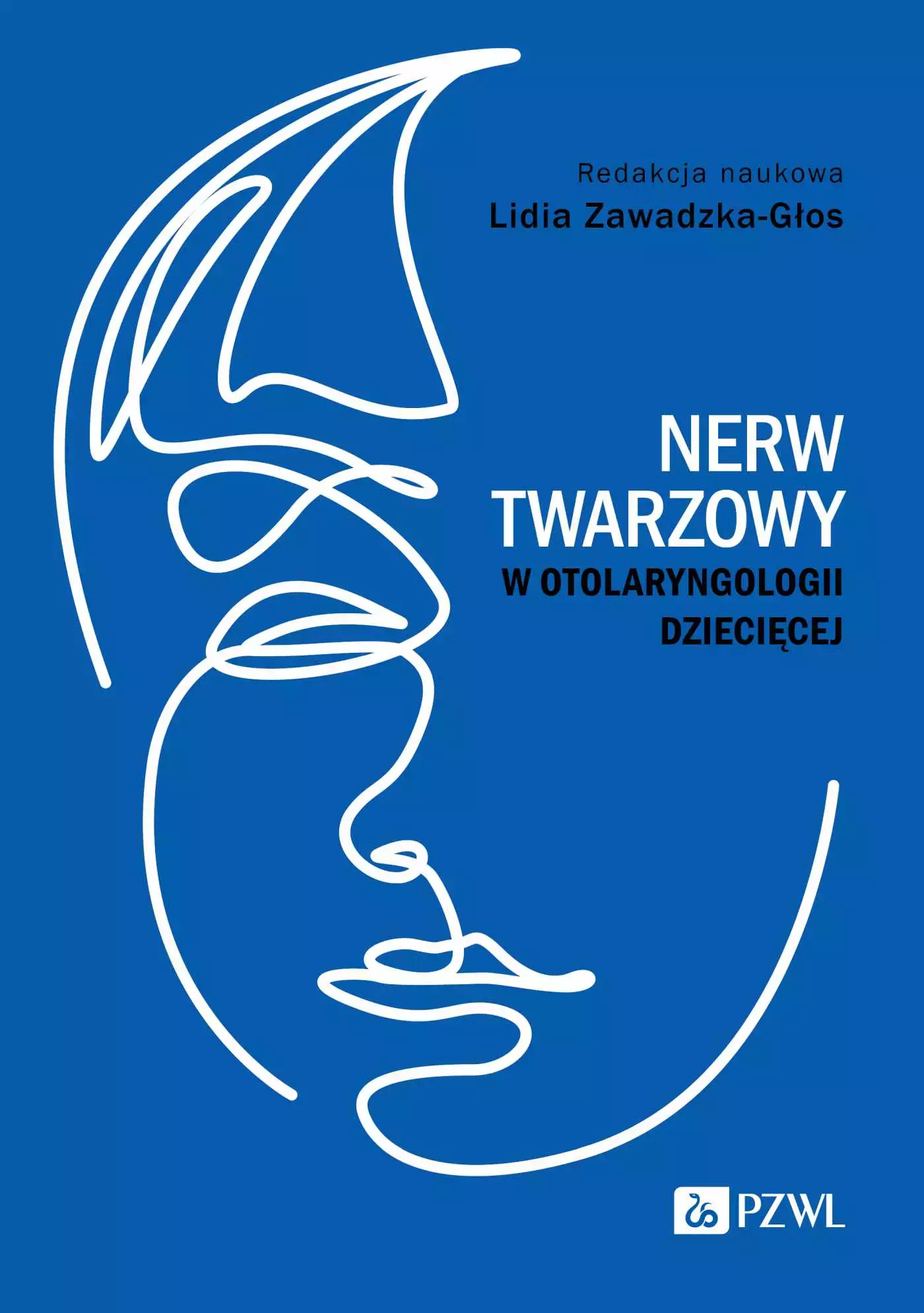 Książka - Nerw twarzowy w otolaryngologii dziecięcej