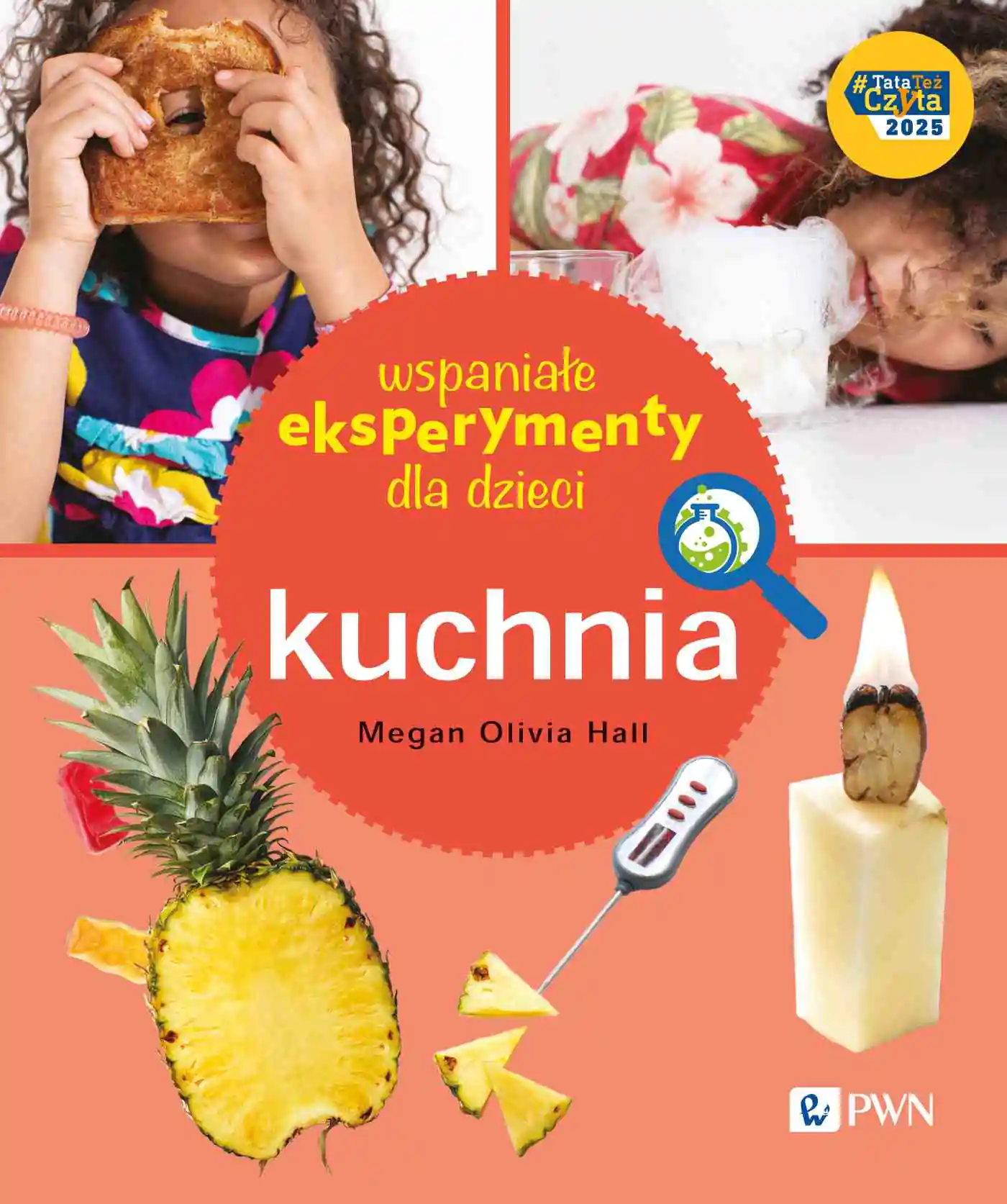 Książka - Wspaniałe eksperymenty dla dzieci. Kuchnia