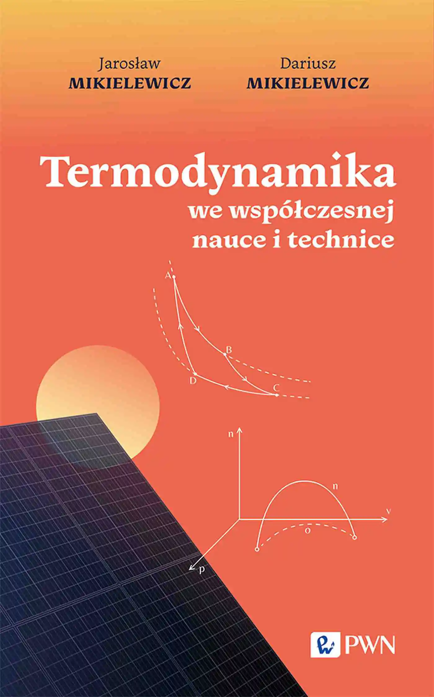 Książka - Termodynamika we współczesnej nauce i technice
