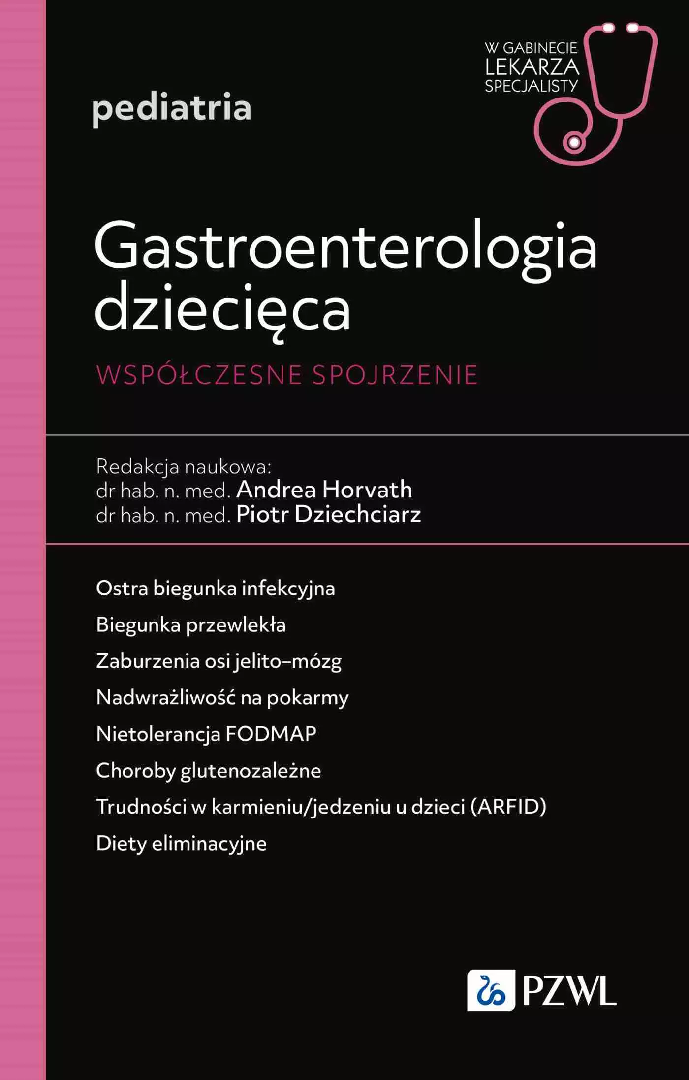 Książka - Gastroenterologia dziecięca. Współczesne spojrzenie