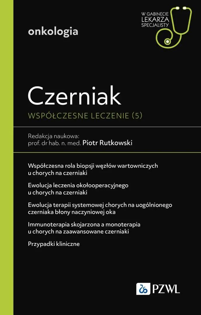 Książka - Czerniak. Współczesne leczenie. Tom 5