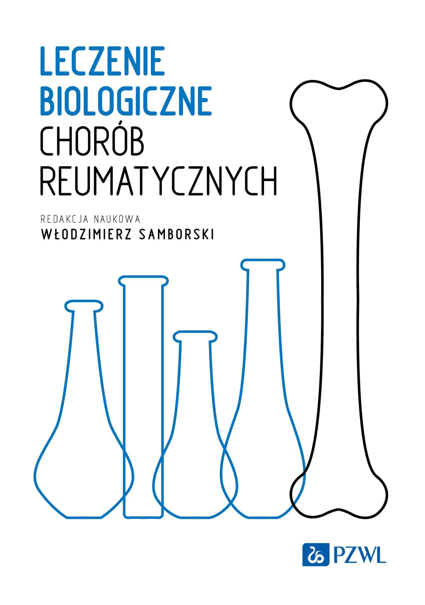 Książka - Leczenie biologiczne chorób reumatycznych