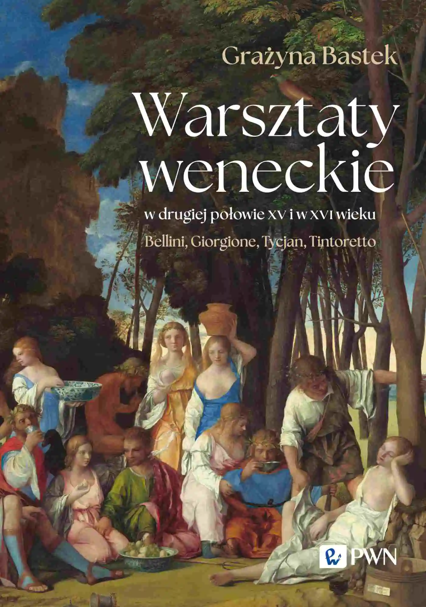 Książka - Warsztaty weneckie w drugiej połowie XV i w XVI wieku