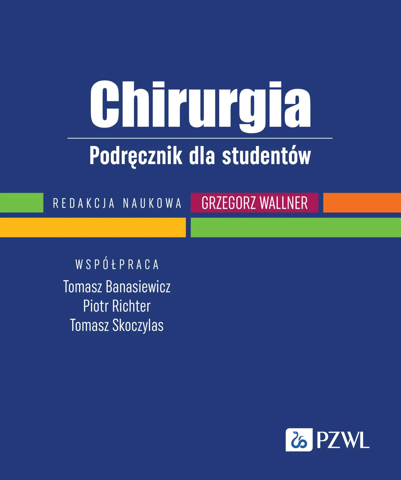 Książka - Chirurgia. Podręcznik dla studentów