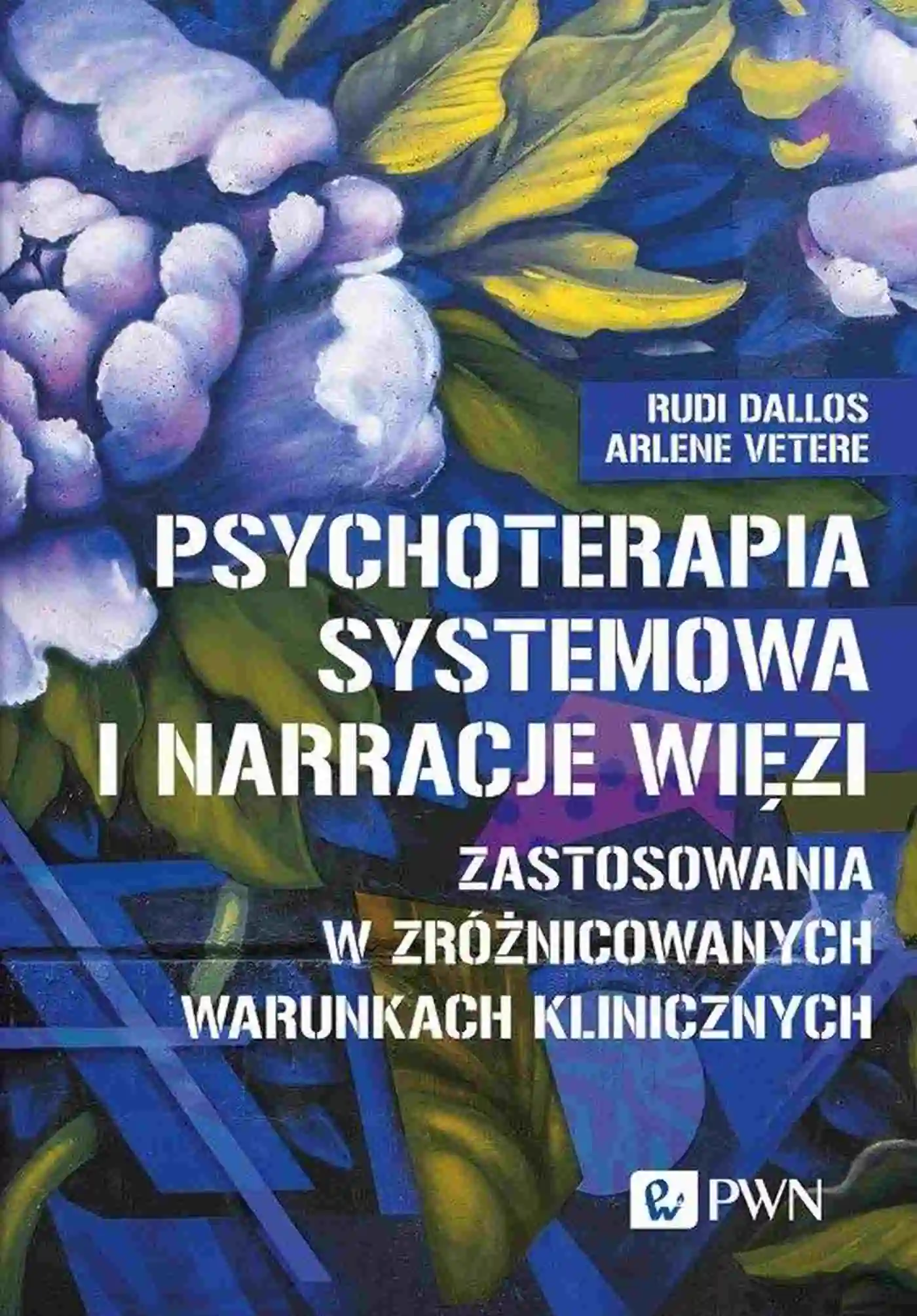 Książka - Psychoterapia systemowa i narracje więzi