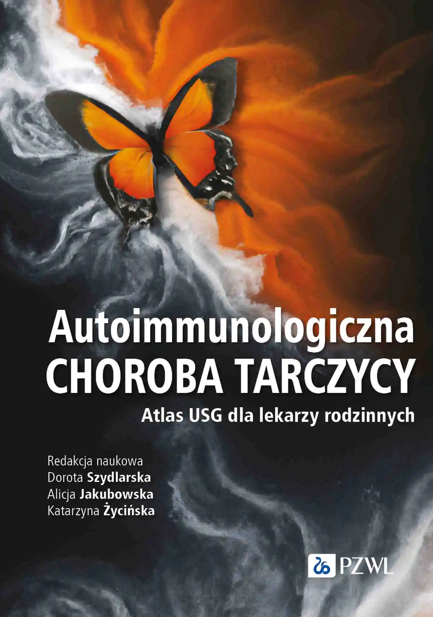Książka - Autoimmunologiczna choroba tarczycy