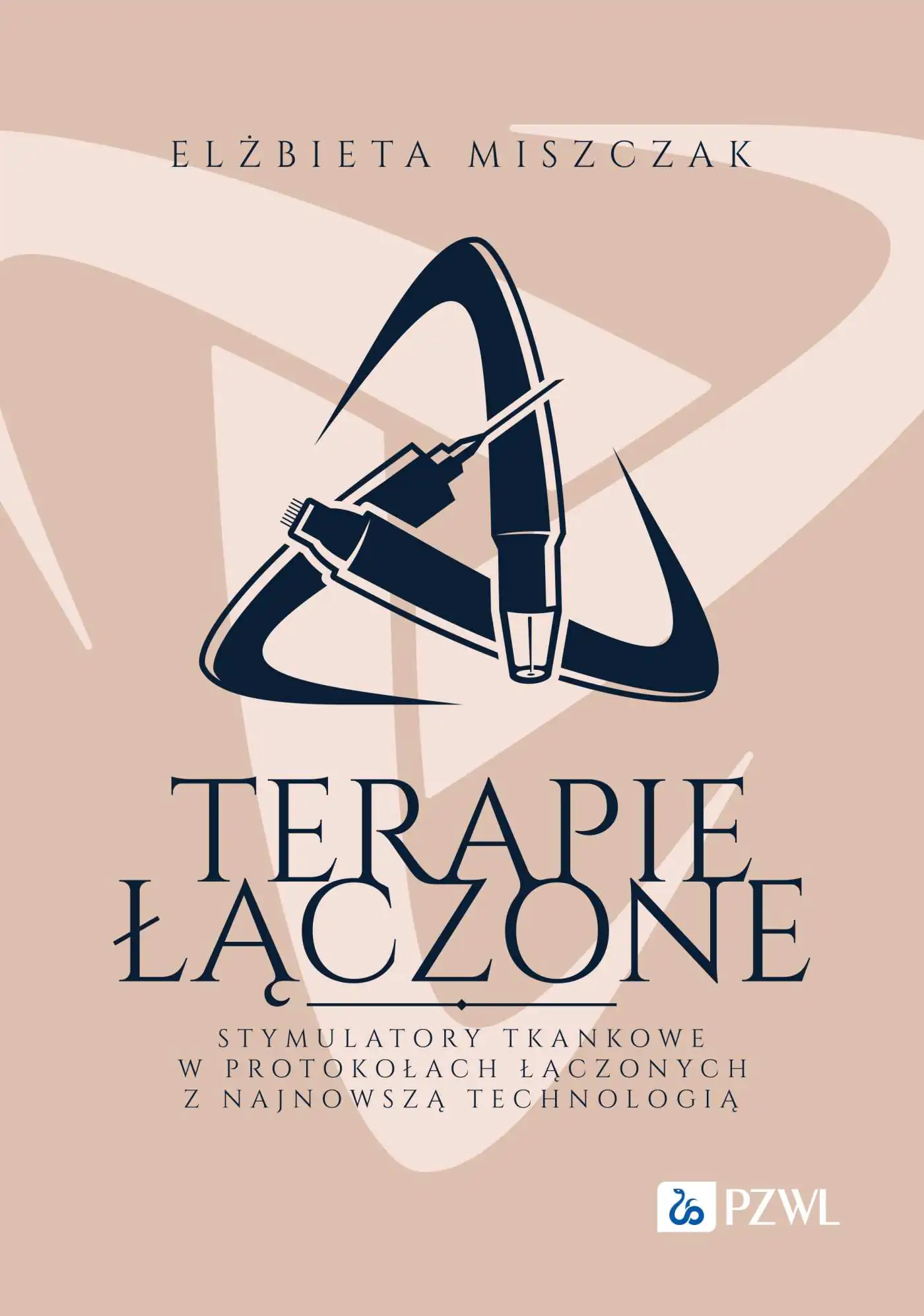 Książka - Terapie łączone. Stymulatory tkankowe w protokołach łączonych z najnowszą technologią