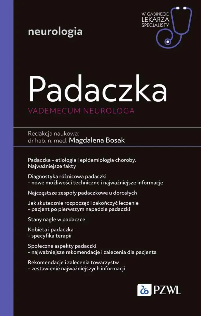 Książka - Padaczka. Vademecum neurologa. W gabinecie lekarza specjalisty. Neurologia