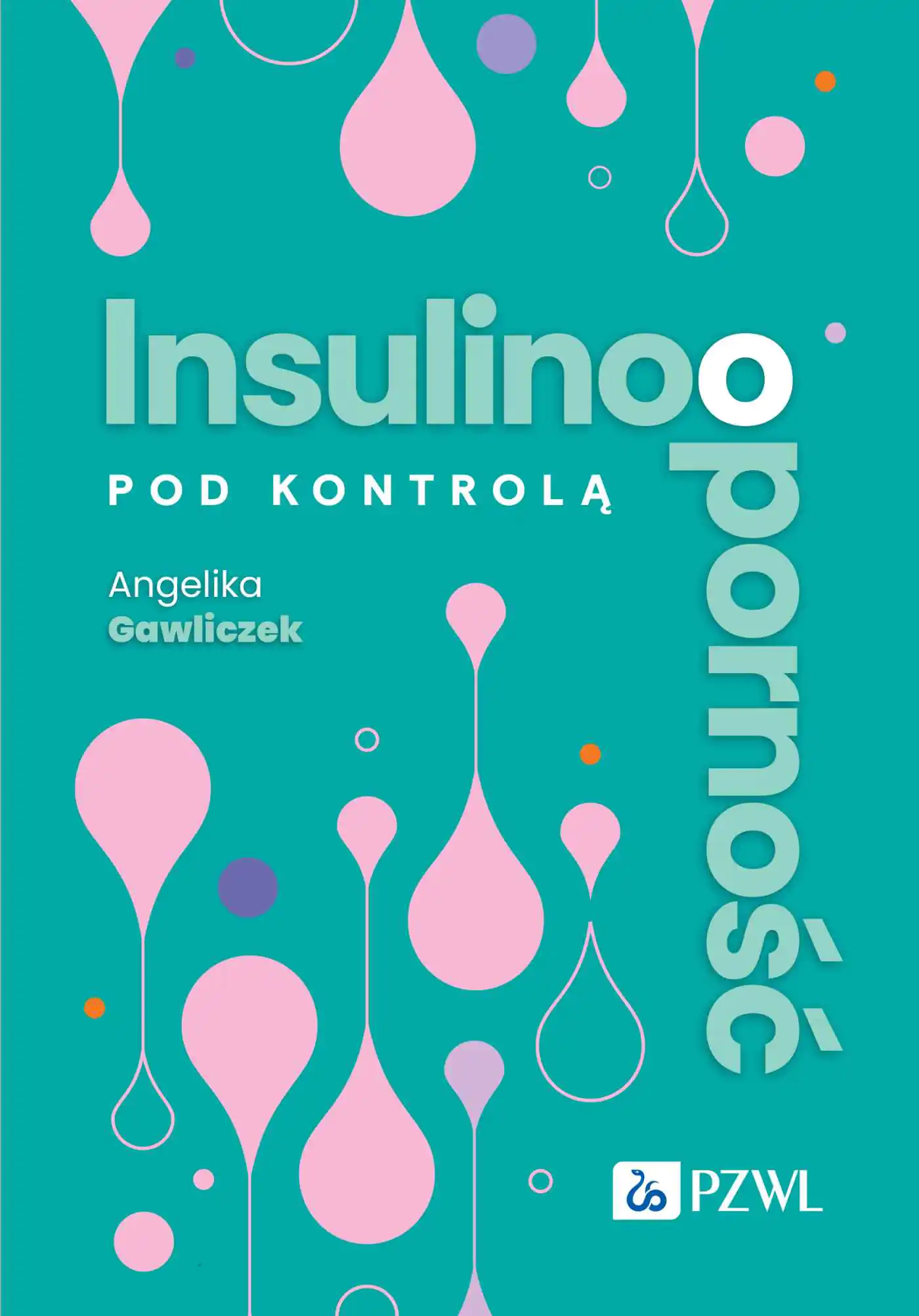 Książka - Insulinooporność pod kontrolą