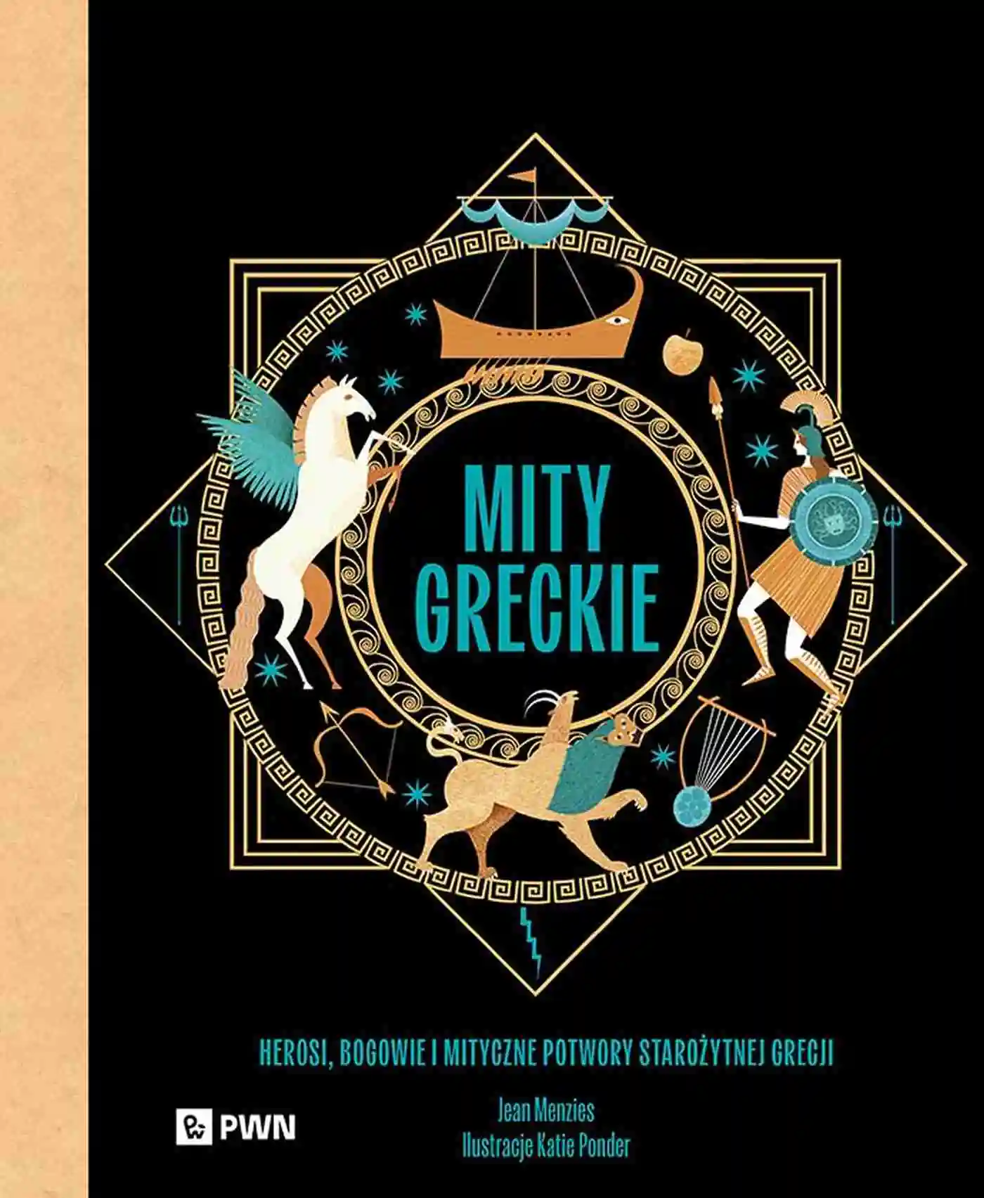Książka - Mity greckie. Herosi, bogowie i mityczne potwory starożytnej Grecji