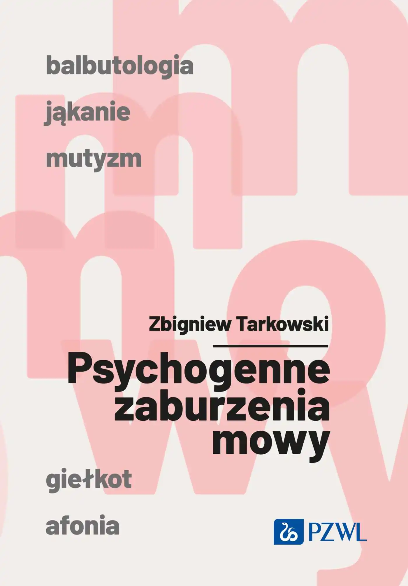 Książka - Psychogenne zaburzenia mowy