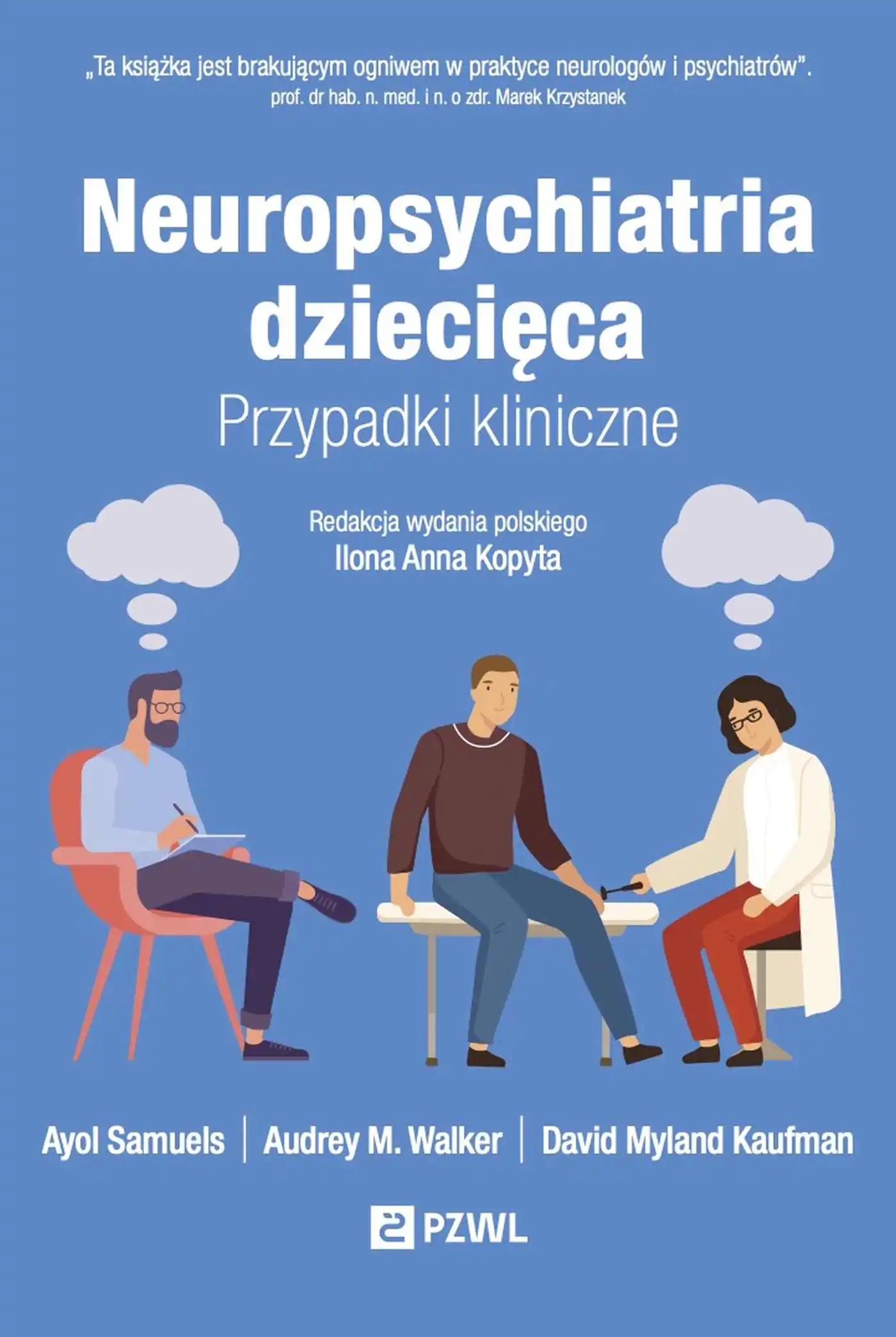 Książka - Neuropsychiatria dziecięca. Przypadki kliniczne