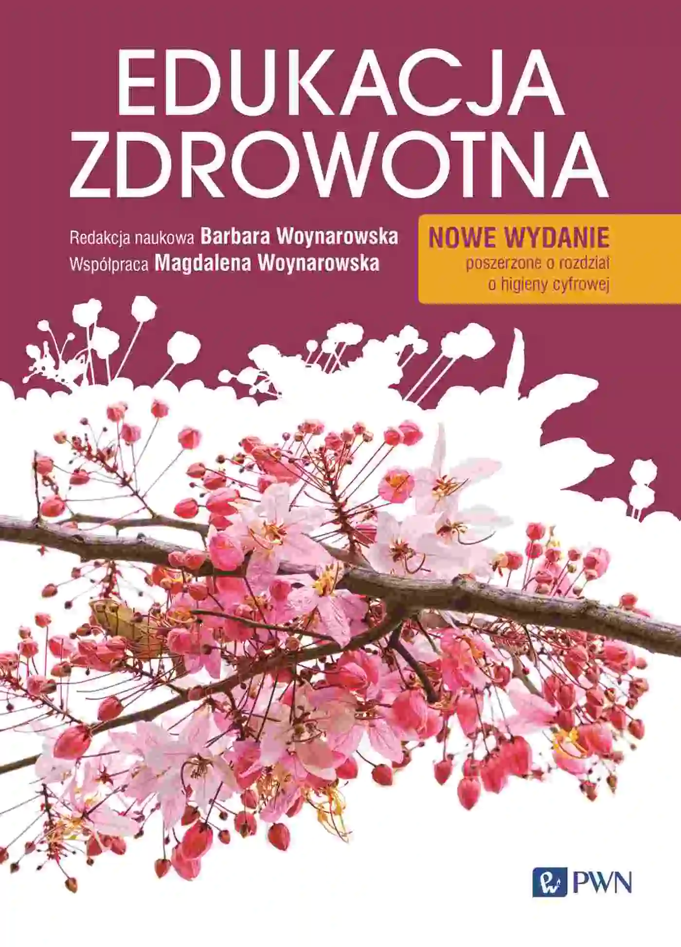 Książka - Edukacja zdrowotna. Podstawy teoretyczne, metodyka, praktyka. Nowe wydanie
