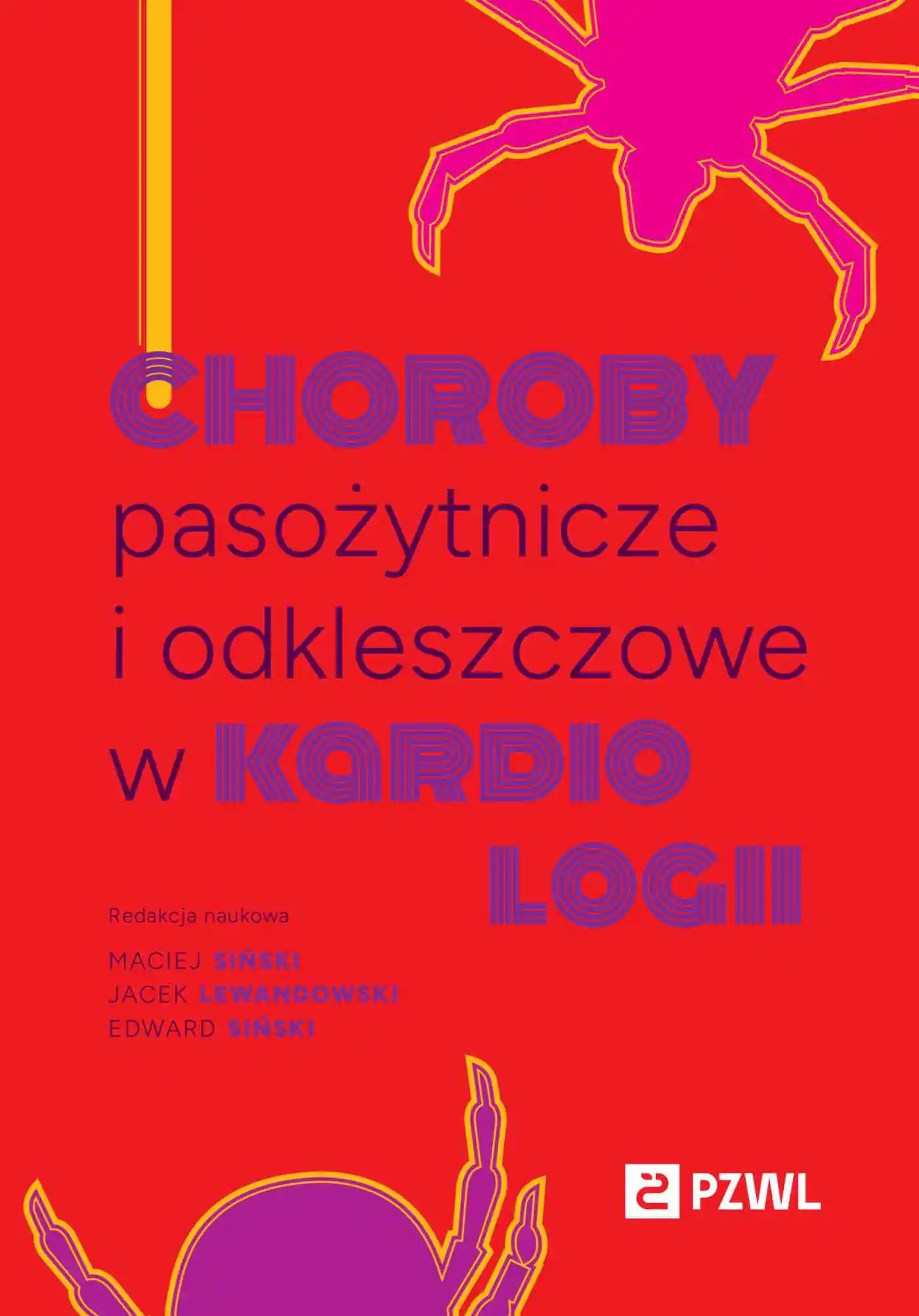 Książka - Choroby pasożytnicze i odkleszczowe w kardiologii