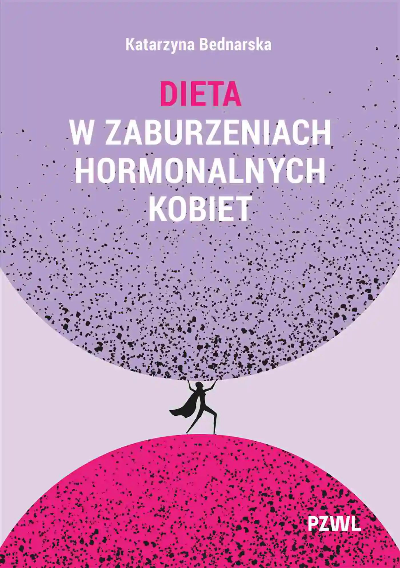 Książka - Dieta w zaburzeniach hormonalnych kobiet
