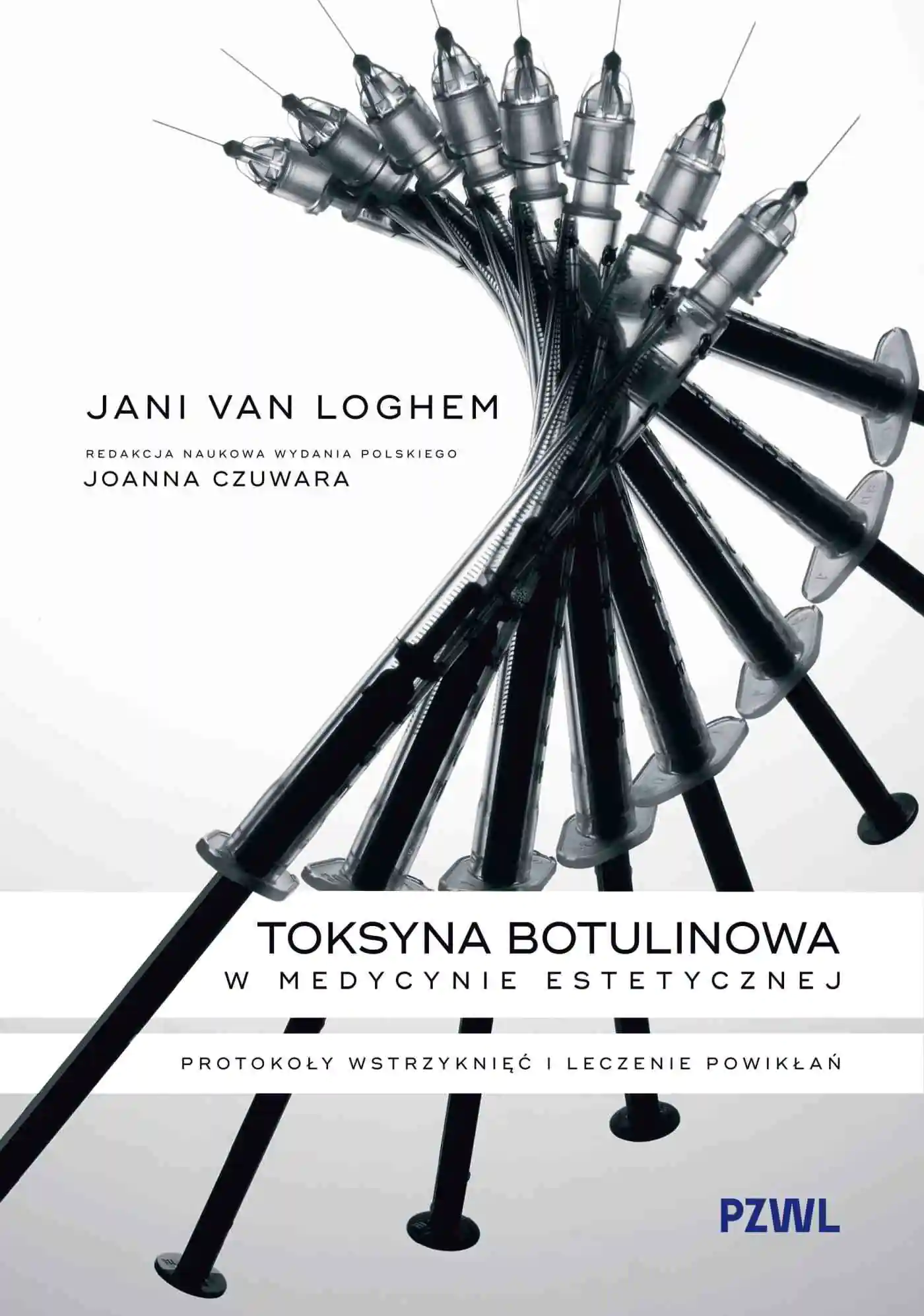 Książka - Toksyna botulinowa w medycynie estetycznej. Protokoły wstrzyknięć i leczenie powikłań