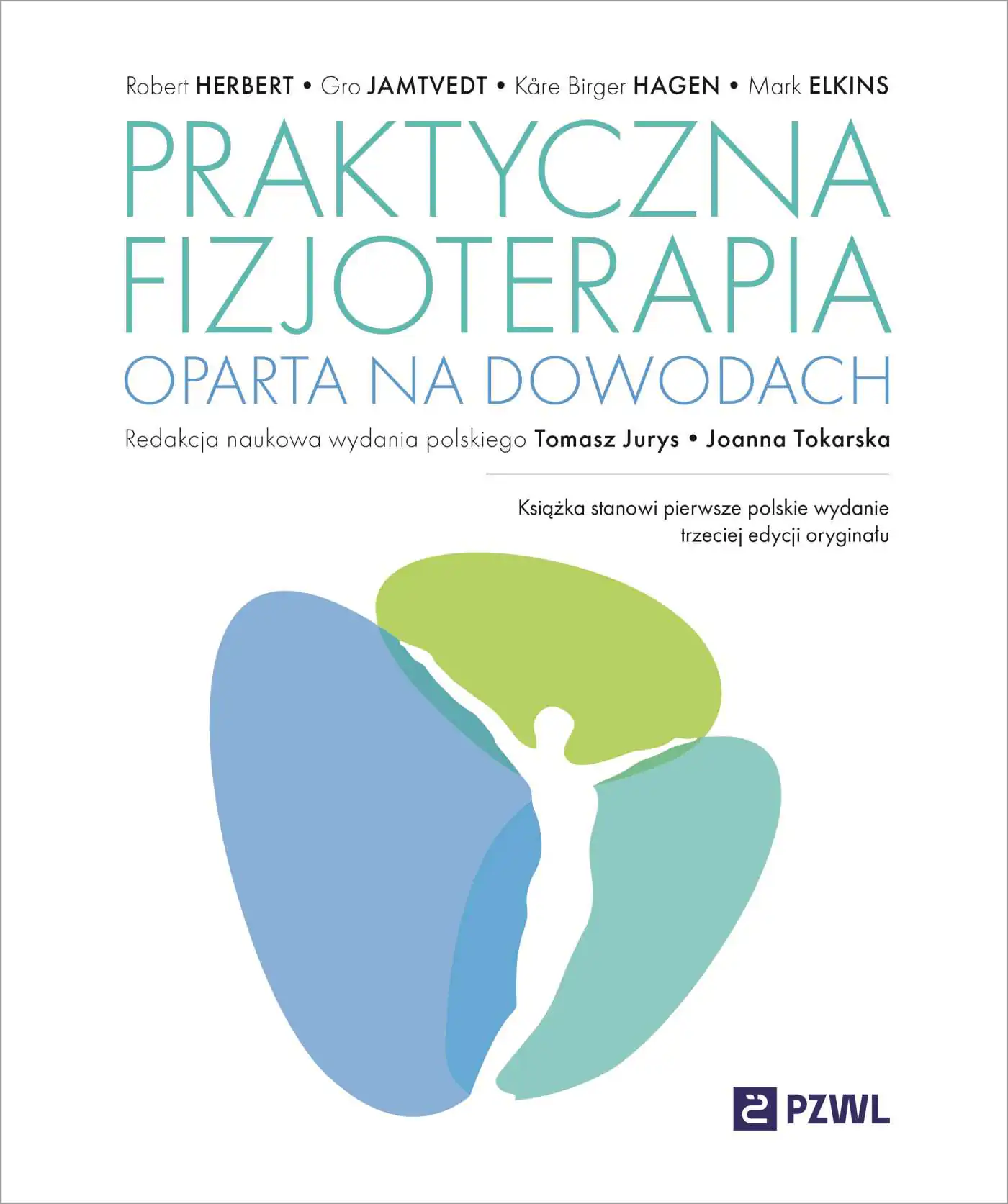 Książka - Praktyczna fizjoterapia oparta na dowodach