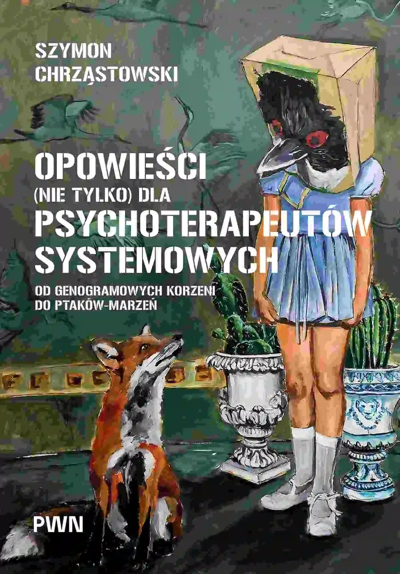 Książka - Opowieści (nie tylko) dla psychoterapeutów systemowych