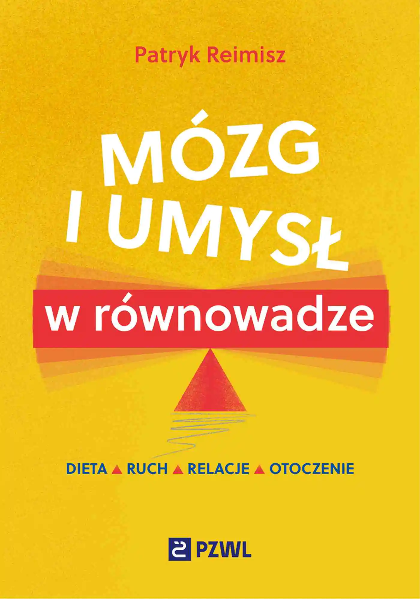Książka - Mózg i umysł w równowadze