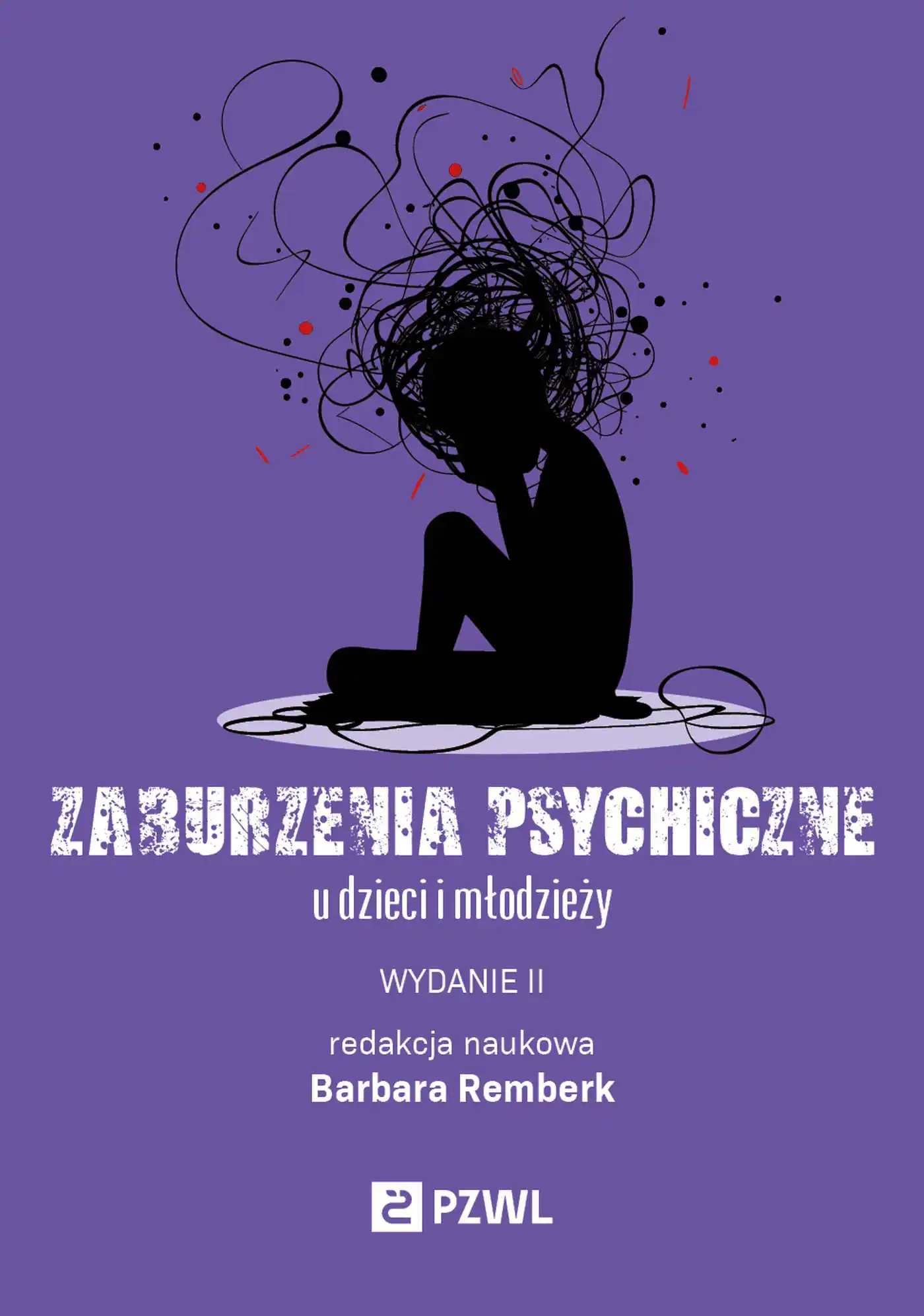 Książka - Zaburzenia psychiczne u dzieci i młodzieży