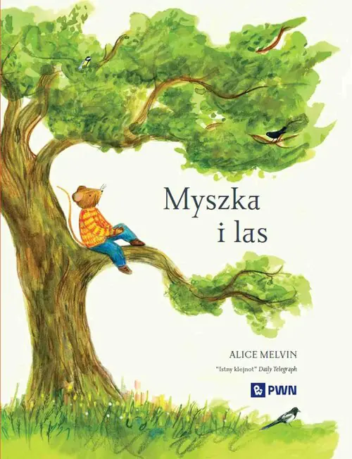 Książka - Myszka i las. Rok w przyrodzie