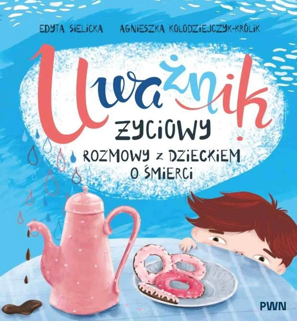 Książka - Uważnik życiowy. Rozmowy z dzieckiem o śmierci