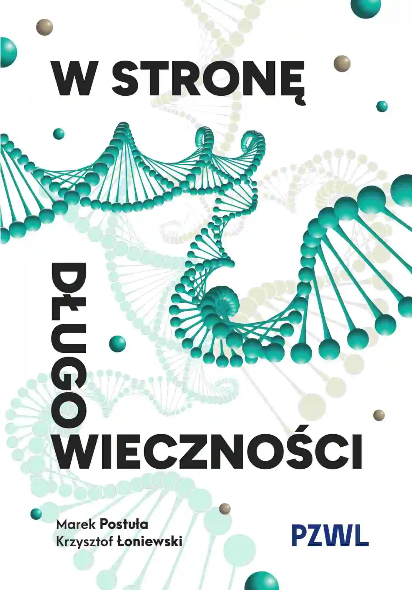 Książka - W stronę długowieczności