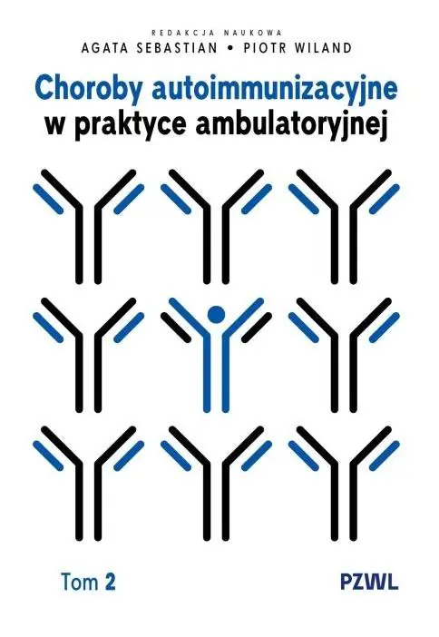 Książka - Choroby autoimmunizacyjne w praktyce ambulatoryjnej. Tom 2