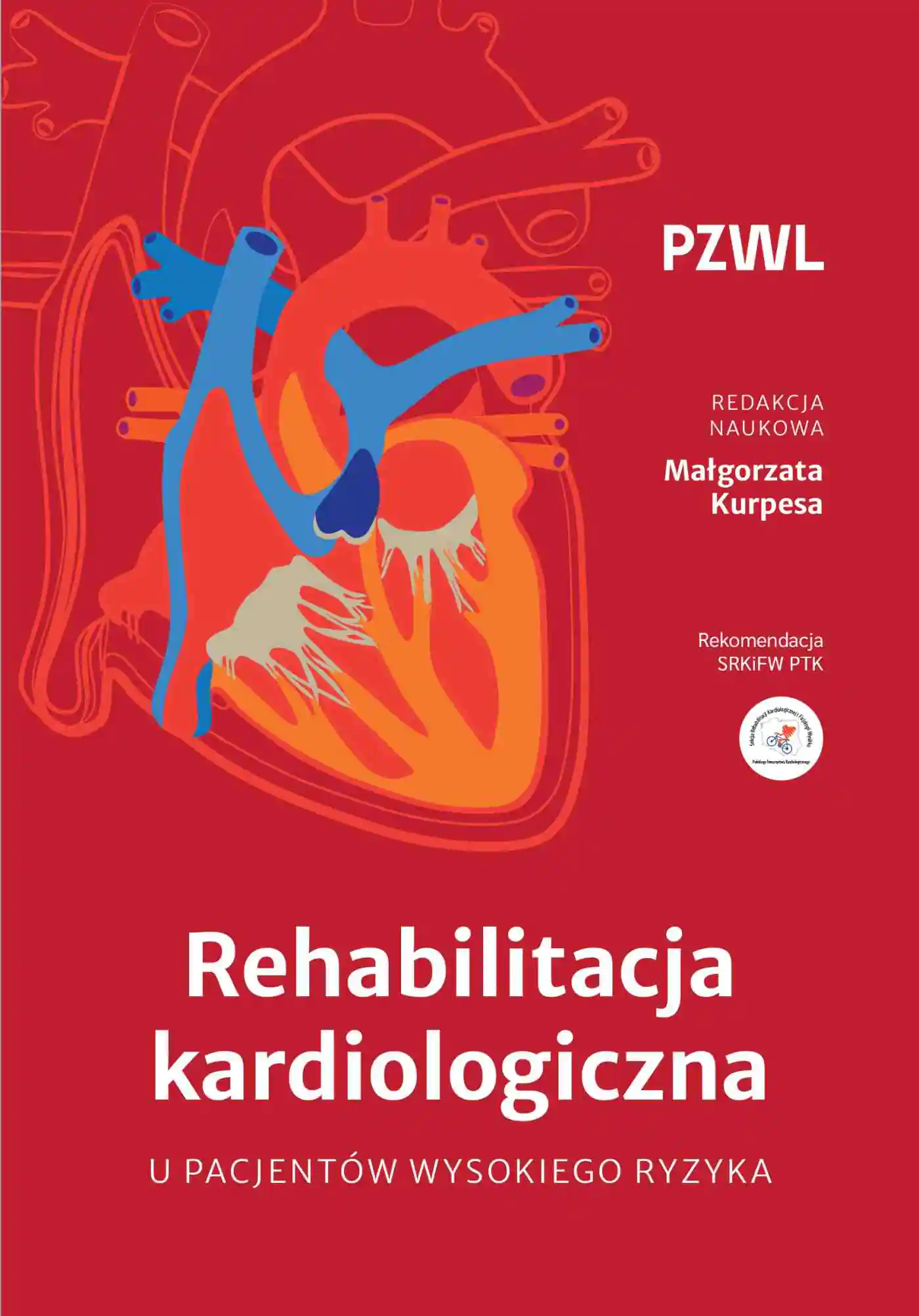 Książka - Rehabilitacja kardiologiczna u pacjentów wysokiego ryzyka