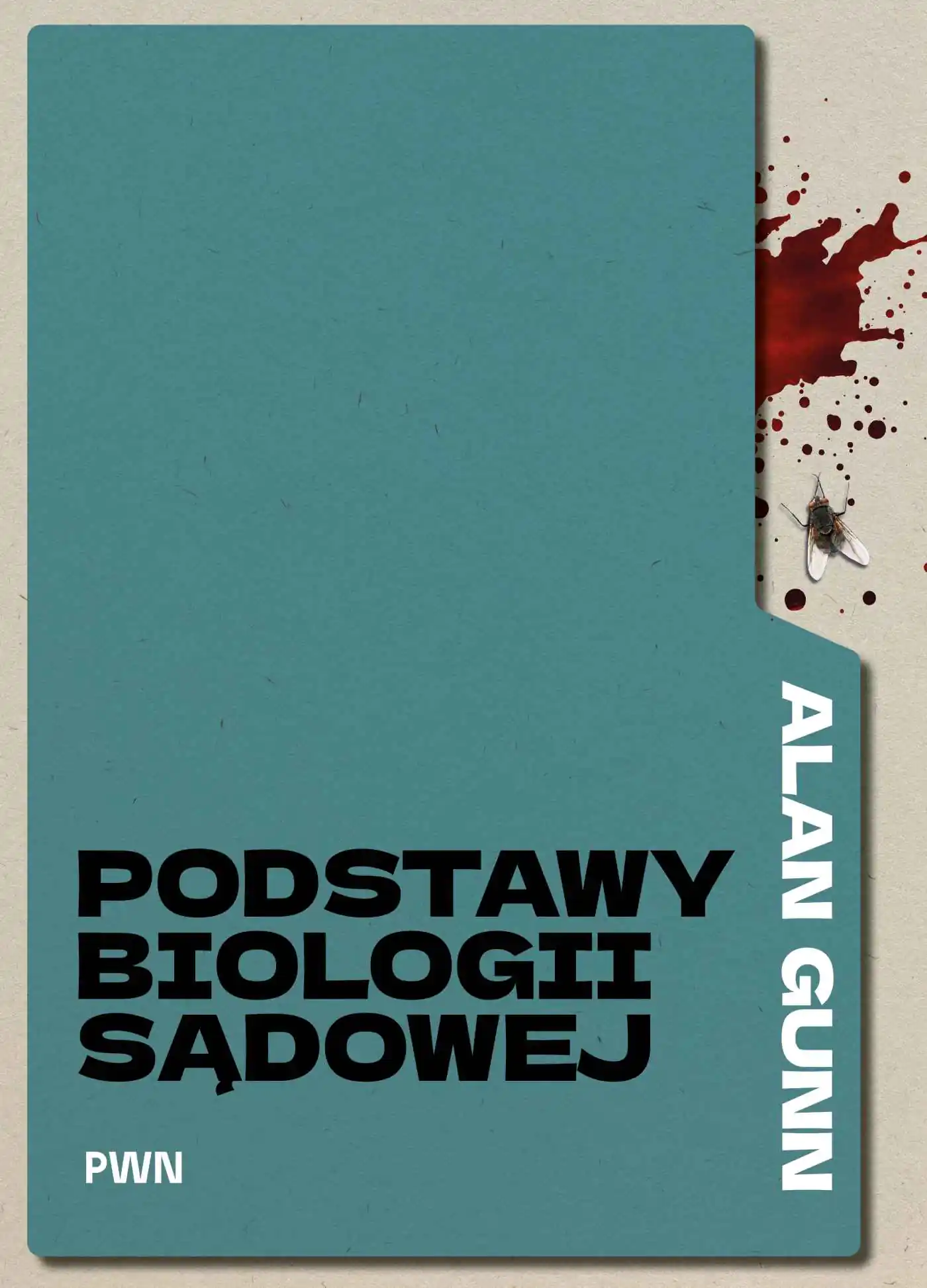 Książka - Podstawy biologii sądowej