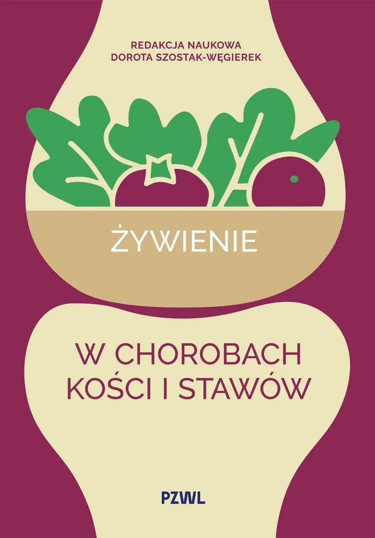 Książka - Żywienie w chorobach kości i stawów