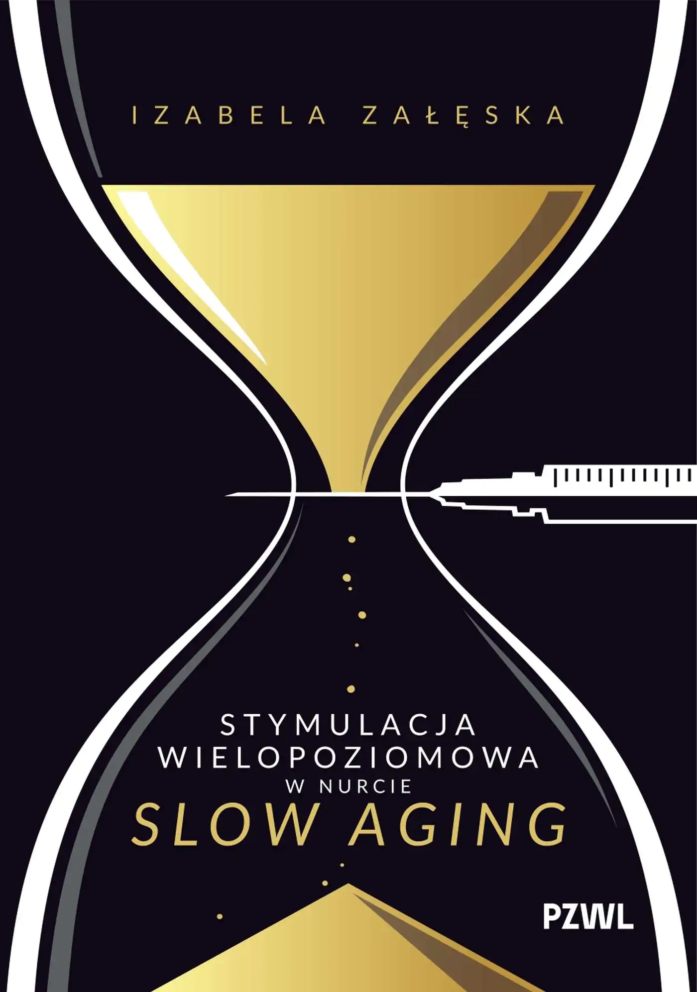 Książka - Stymulacja wielopoziomowa w nurcie slow aging