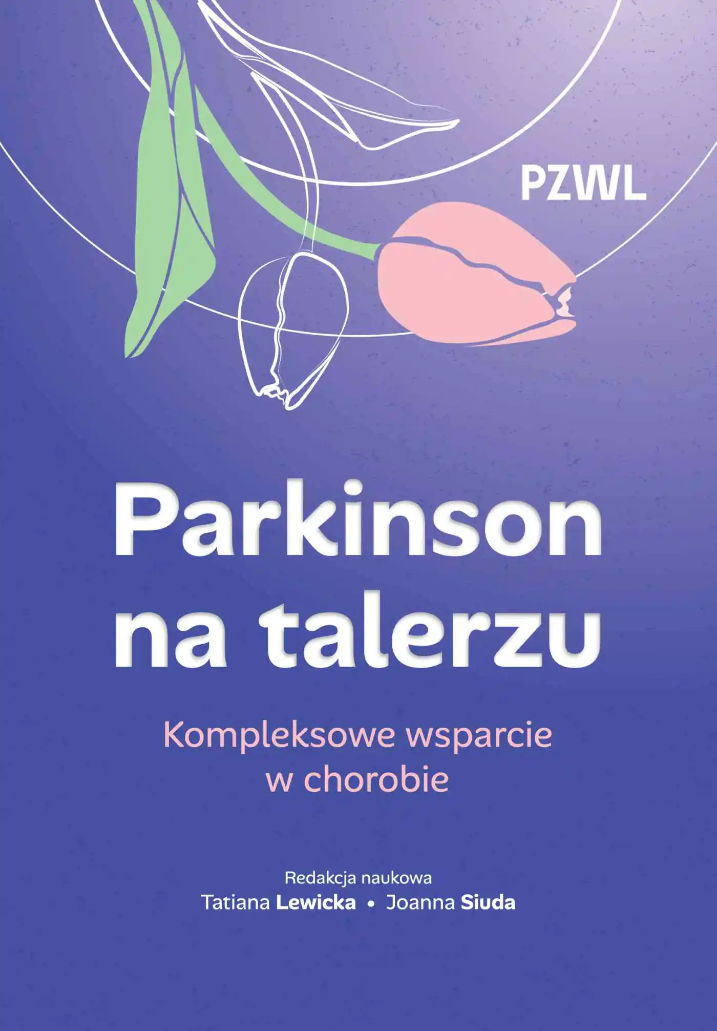 Książka - Parkinson na talerzu. Kompleksowe wsparcie w chorobie
