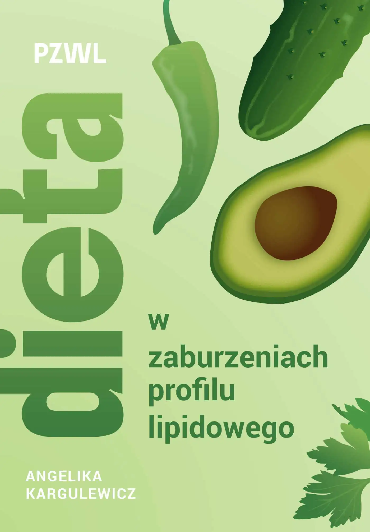 Książka - Dieta w zaburzeniach profilu lipidowego